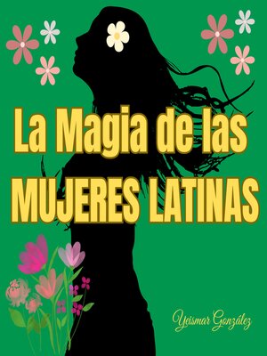 La magia de las MUJERES LATINAS - Audiobook